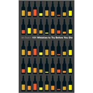 死ぬまでに飲みたい101種類のウイスキー